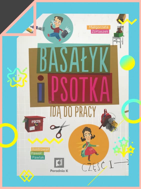 Basałtyk i Psotka idą do pracy Kofifi